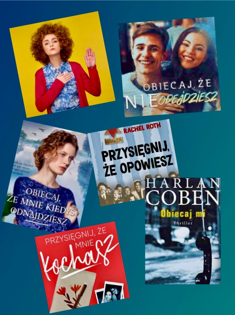 Obietnica w powieści, obietnica, w geście, w słowie.